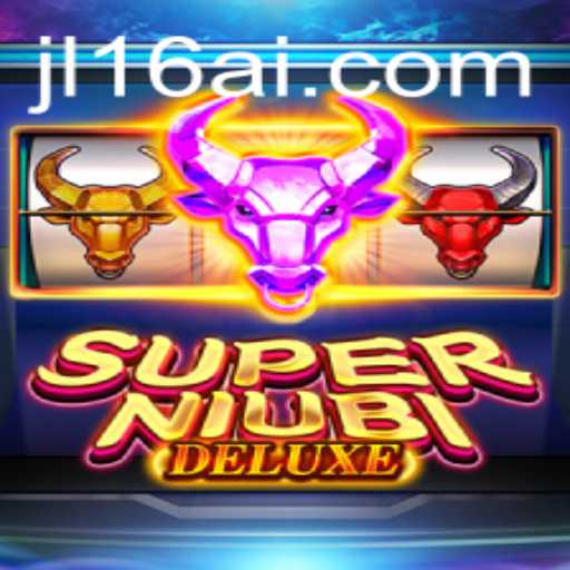 Discover the Excitement of SuperNiubiDeluxe: A New Era of Gaming with JL16